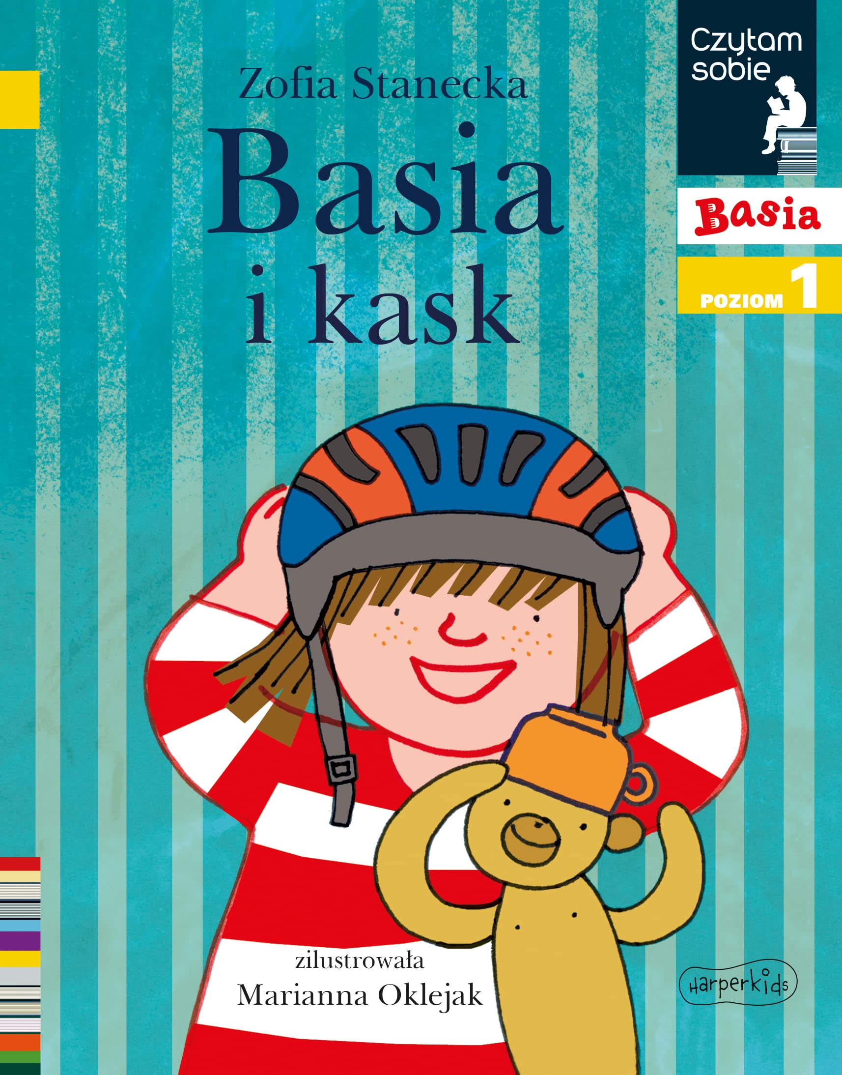 Basia i kask. Czytam sobie. Poziom 1 - Zofia Stanecka Books