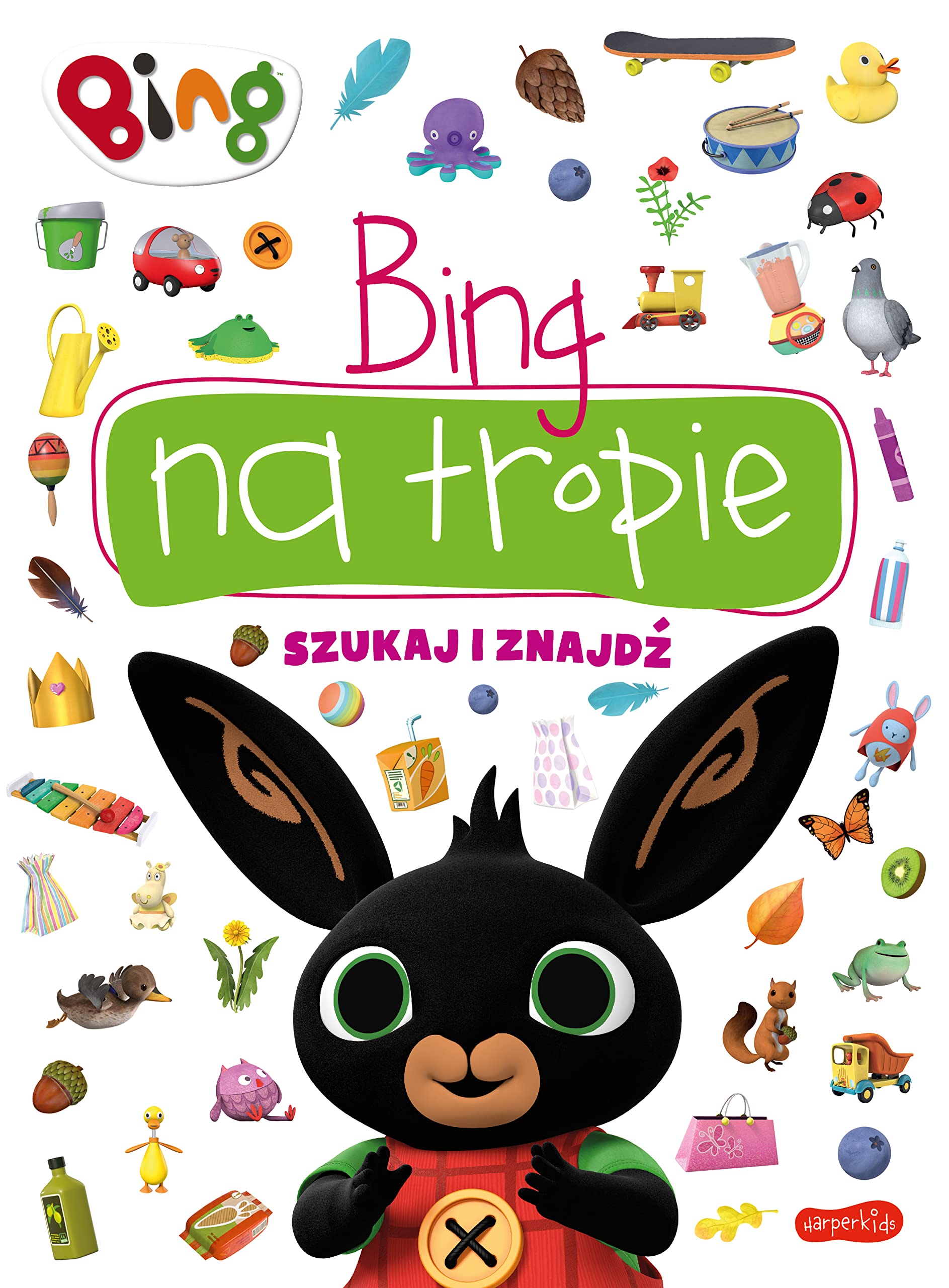 Bing na tropie.szukaj i znajdĹş Books