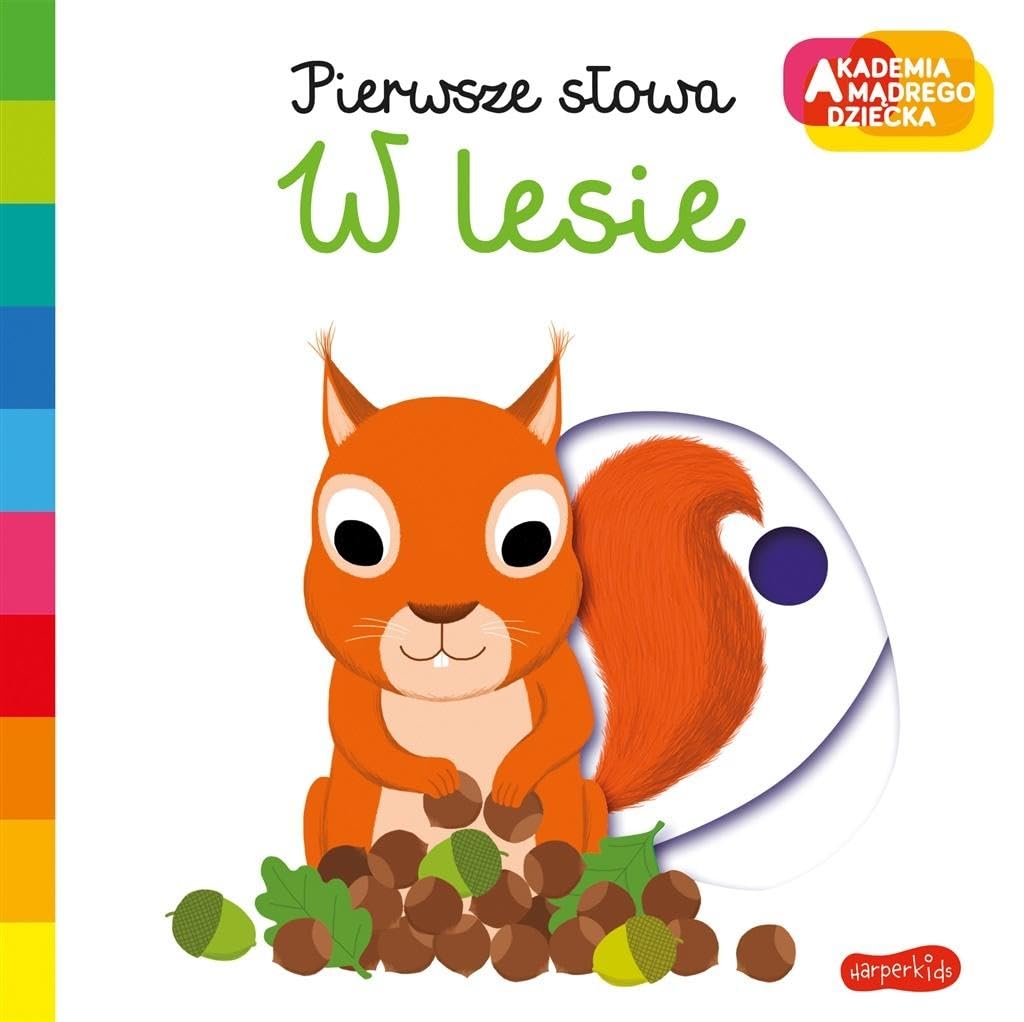 Pierwsze słowa W lesie (AKADEMIA MĄDREGO DZIECKA) Books