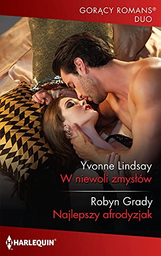 W niewoli zmysłów Najlepszy afrodyzjak (GORĄCY ROMANS DUO) Books