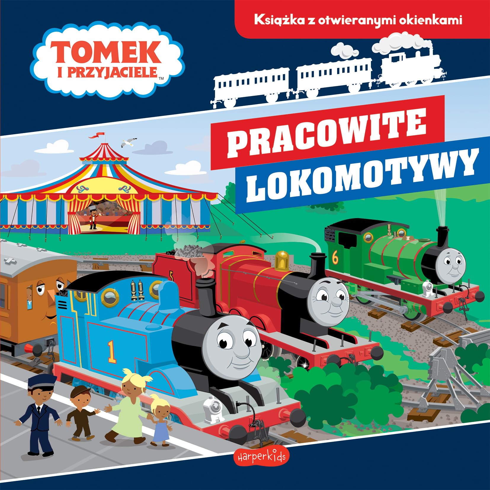 Pracowite lokomotywy Tomek i przyjaciele: Książka z otwieranymi okienkami book