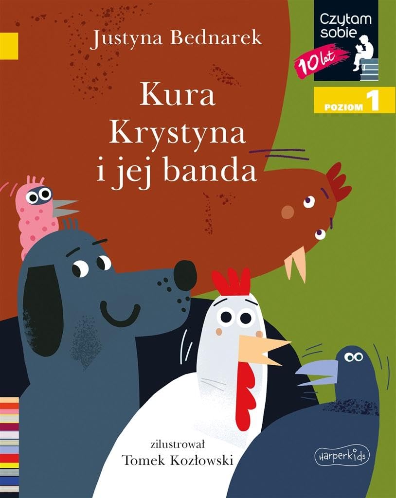 Kura Krystyna i jej banda Czytam sobie Poziom 1 book