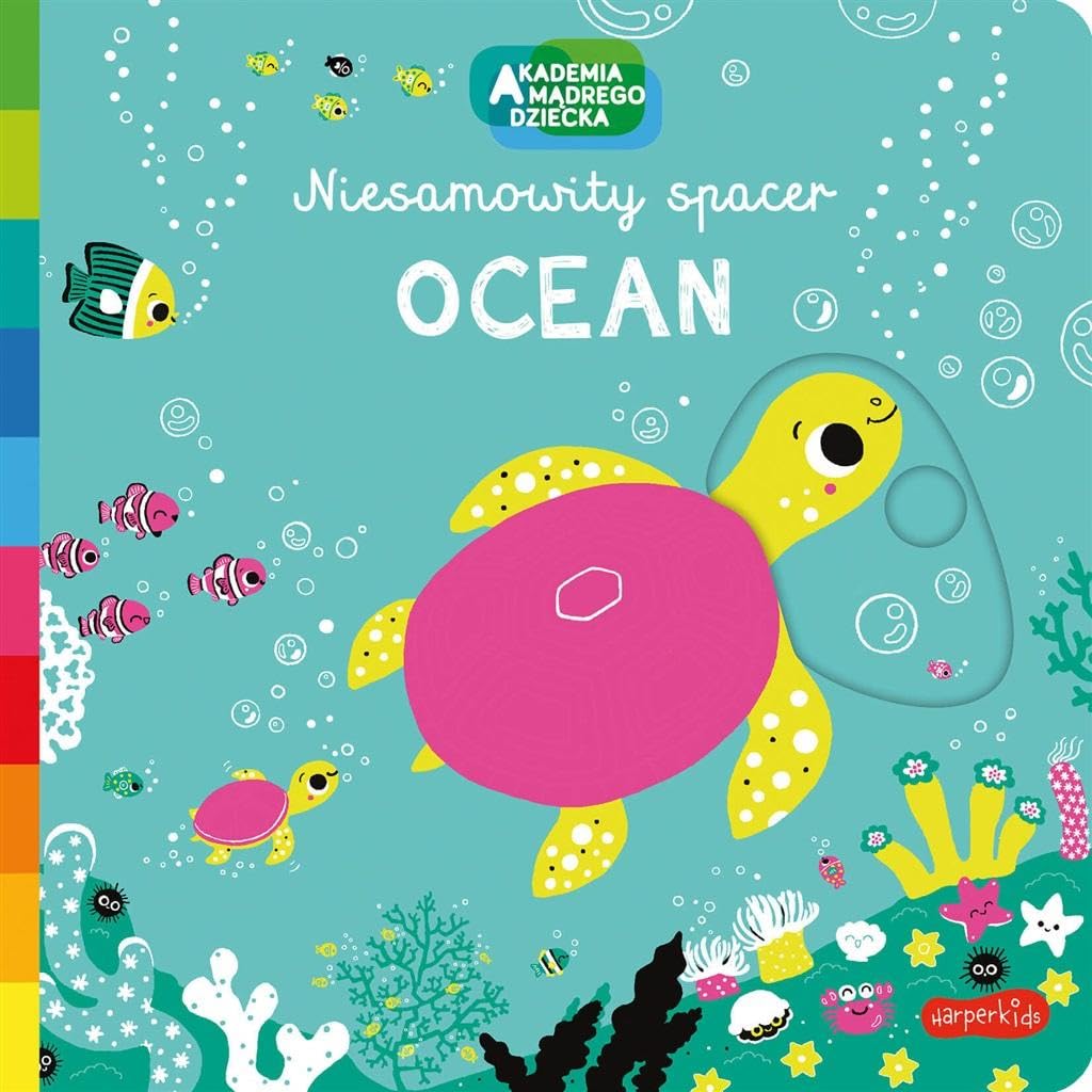 Ocean Akademia mądrego dziecka Niesamowity spacer Books