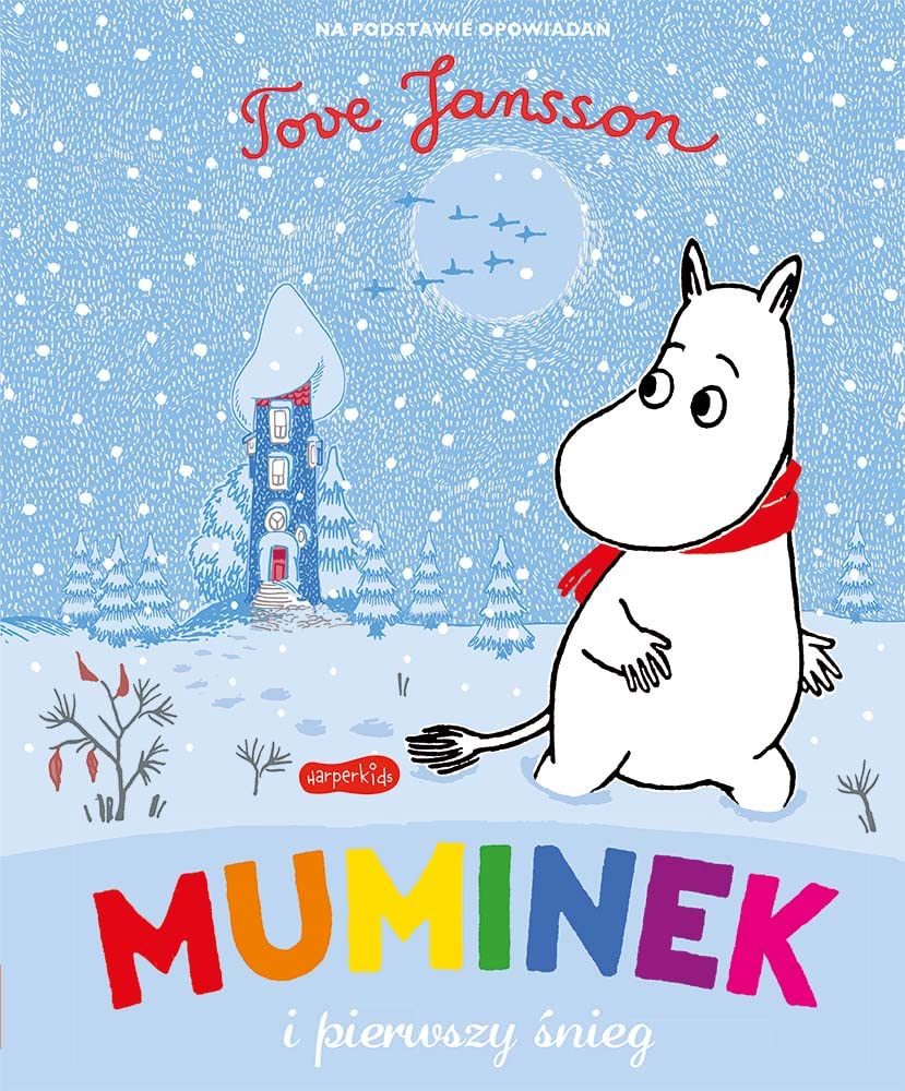 Muminek i pierwszy śnieg (MUMINKI) Books