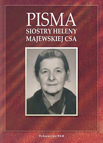 Pisma Siostry Heleny Majewskiej CSA Social Sciences