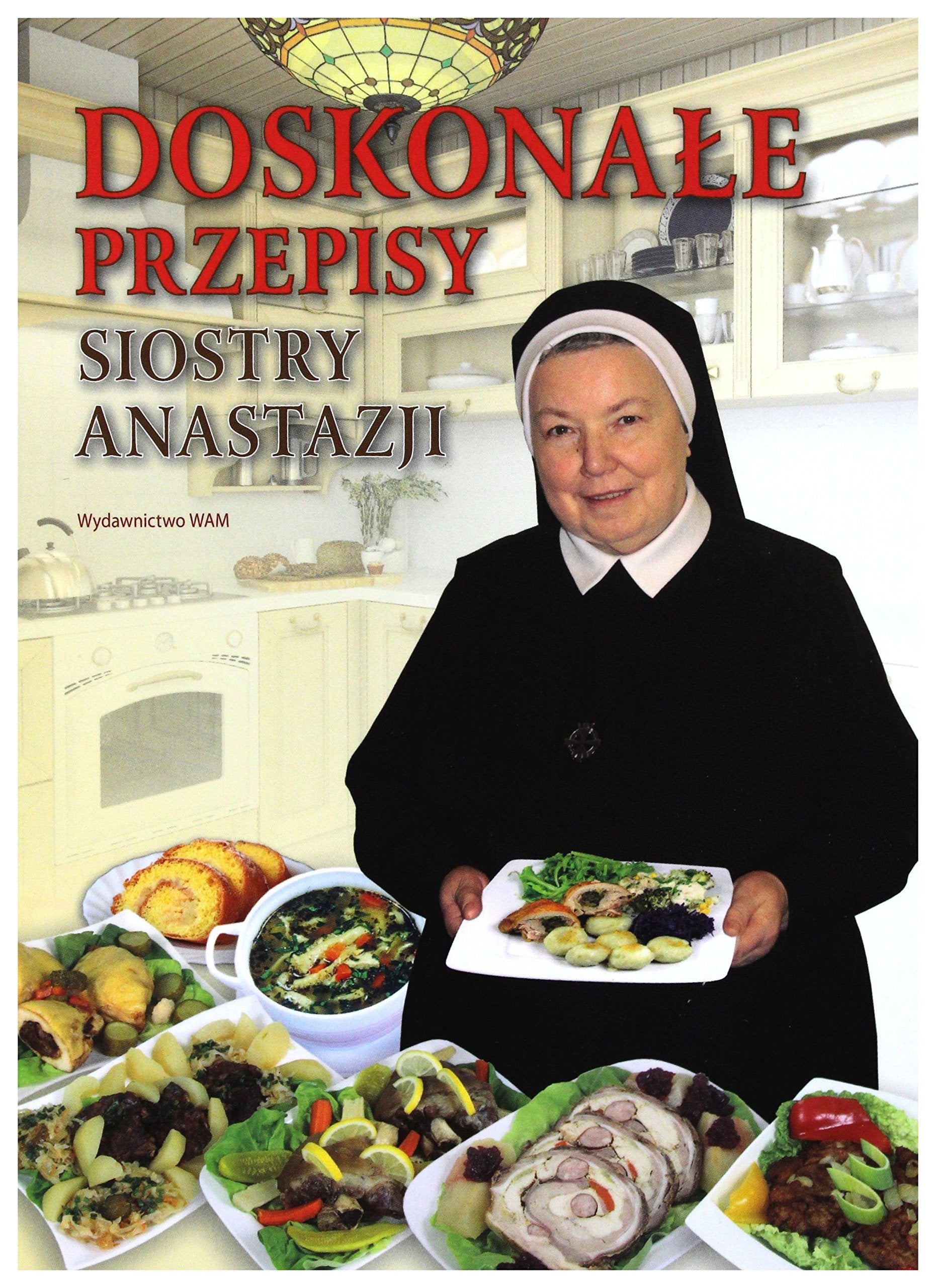 Doskonale przepisy Siostry Anastazji book