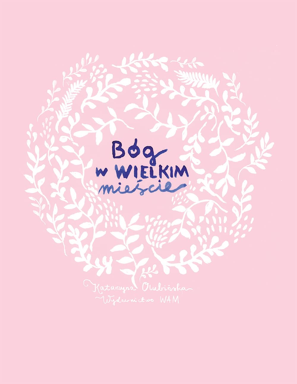 Bog w wielkim miescie Politics & Society
