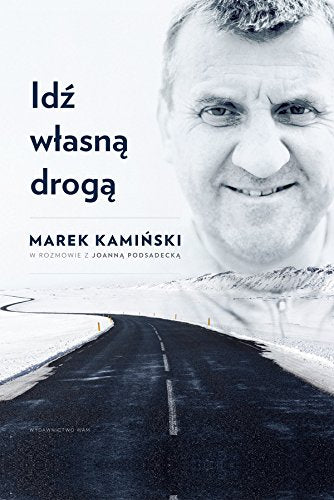 Idz wlasna droga Memories