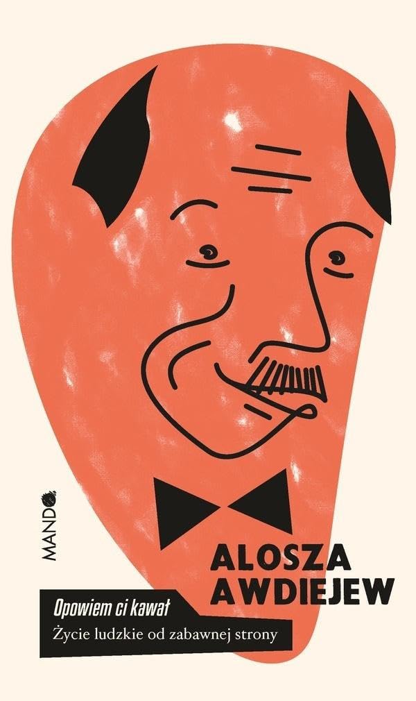 Opowiem Ci kawal: Życie ludzkie od zabawnej strony Books