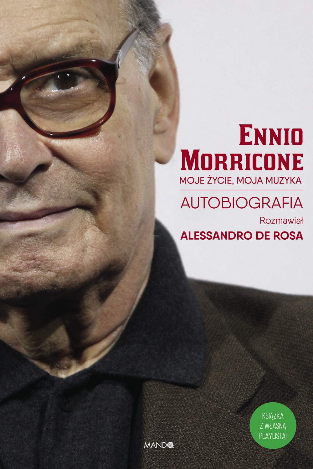 Moje zycie, moja muzyka: Autobiografia (rozmawiał Alessandro De Rosa) Memories