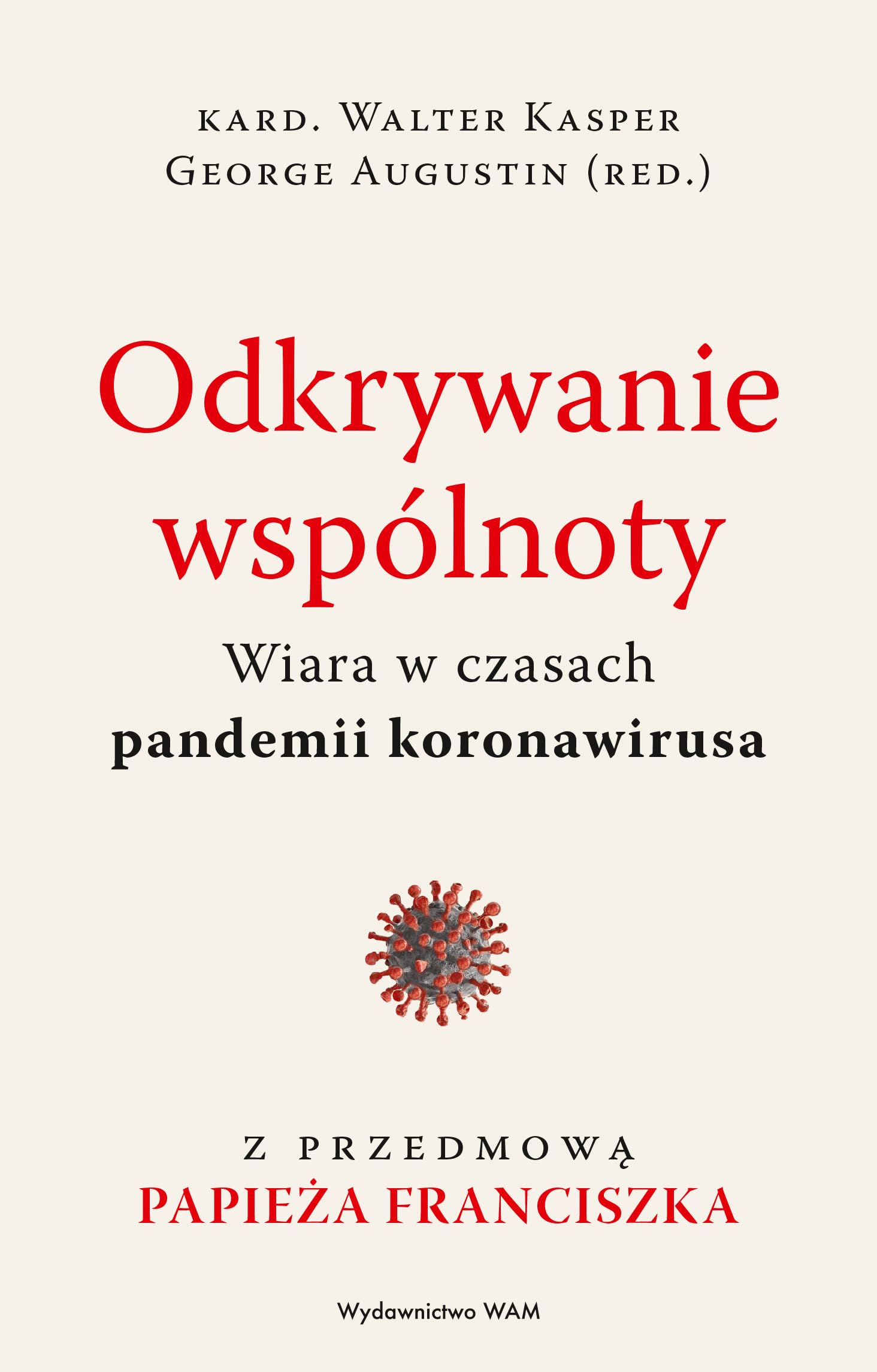 Odkrywanie wspólnoty: Wiara w czasach pandemii koronawirusa book
