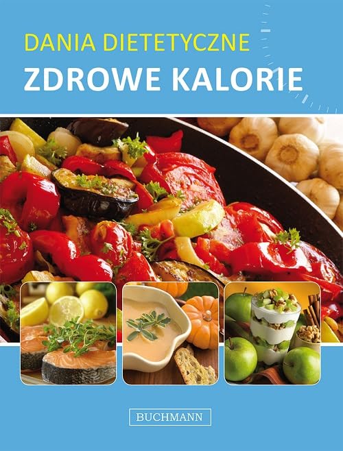 Dania dietetyczne Zdrowe kalorie book