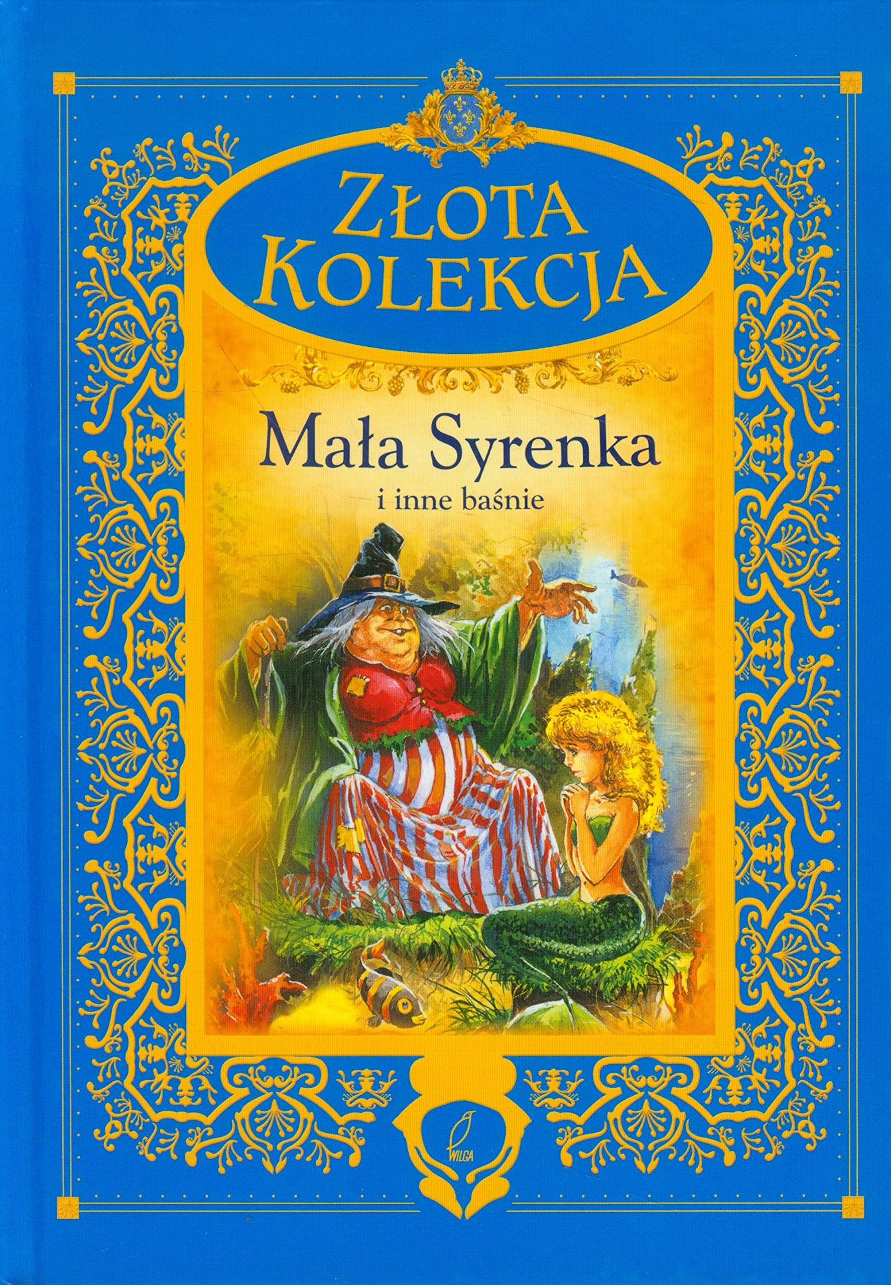 Mała syrenka i inne baśnie (ZŁOTA KOLEKCJA) Books