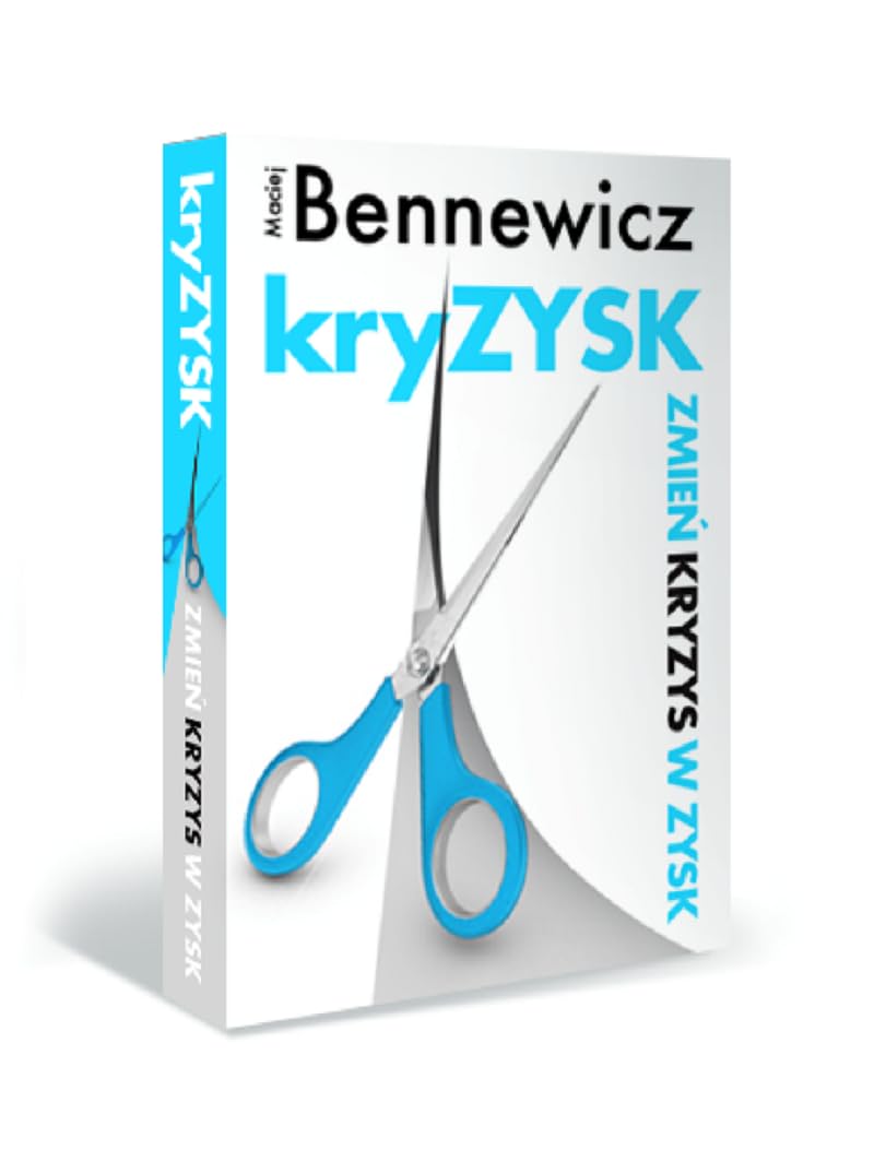 Kryzysk Zmień kryzys w zysk book