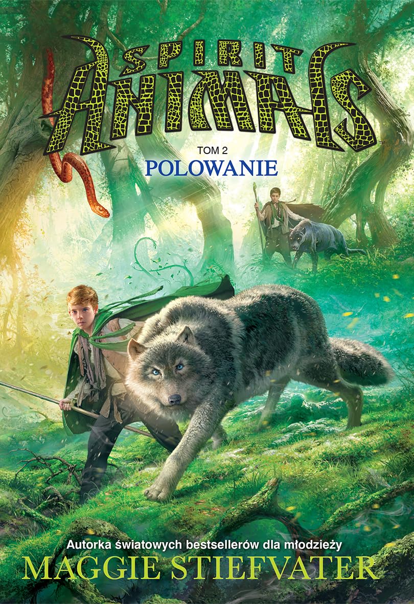 Spirit Animals Tom 2 Polowanie Fantasy & Sci-Fi