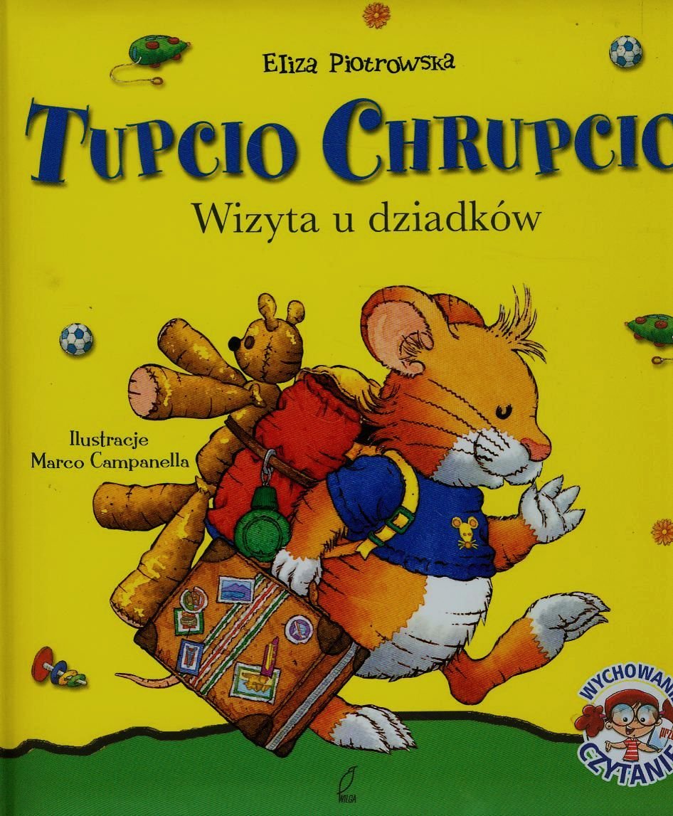 Tupcio Chrupcio Wizyta u dziadków book