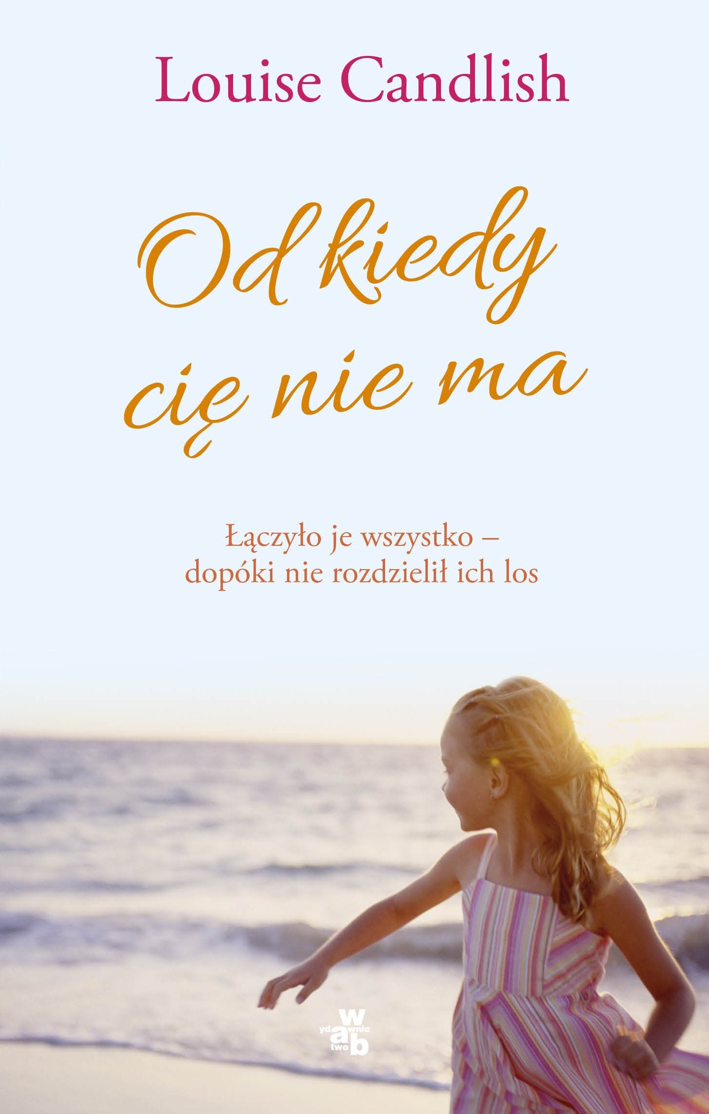 Od kiedy cie nie ma book