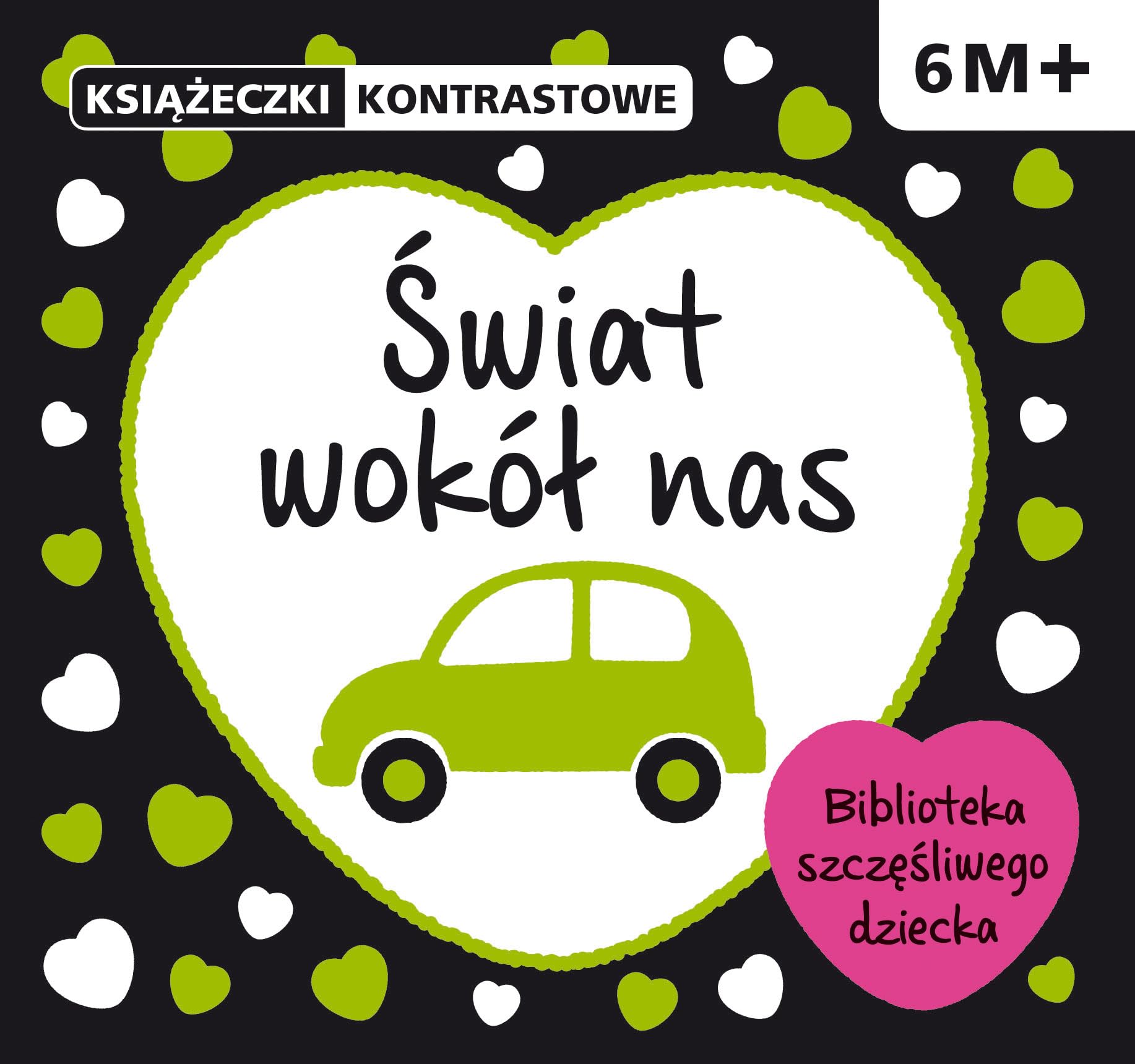 Świat wokół nas Książeczki kontrastowe book