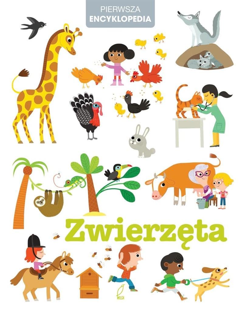 Zwierzeta Pierwsza encyklopedia Reference Books