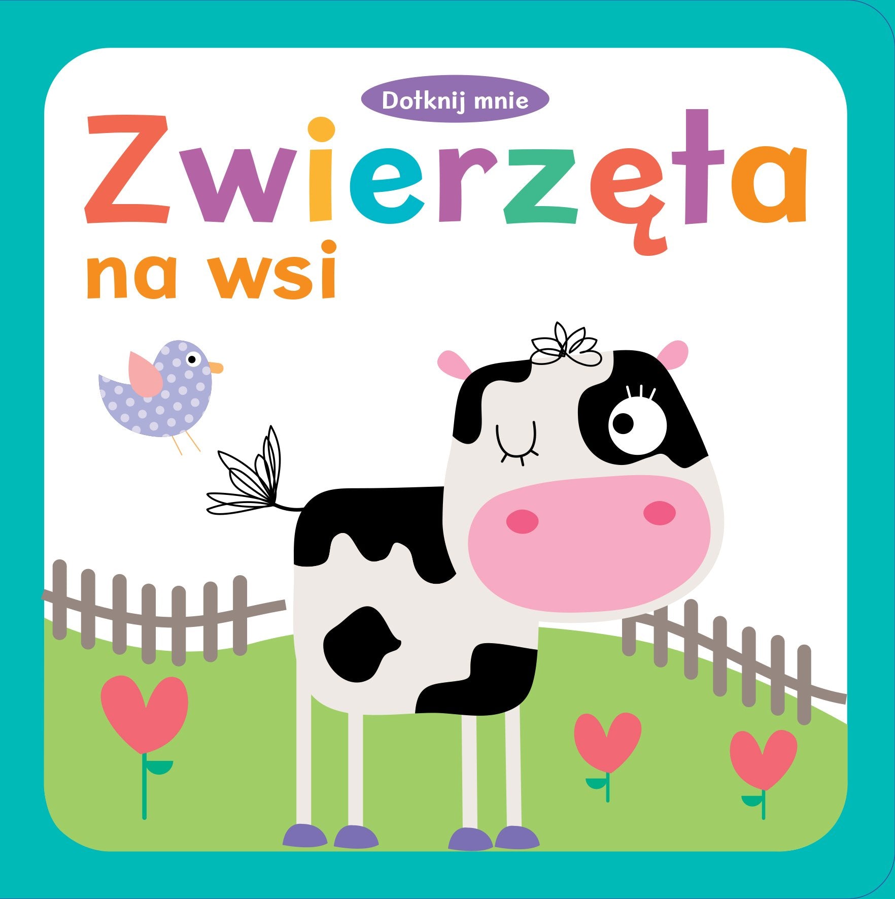 Dotknij mnie Zwierzeta na wsi 2-4 years