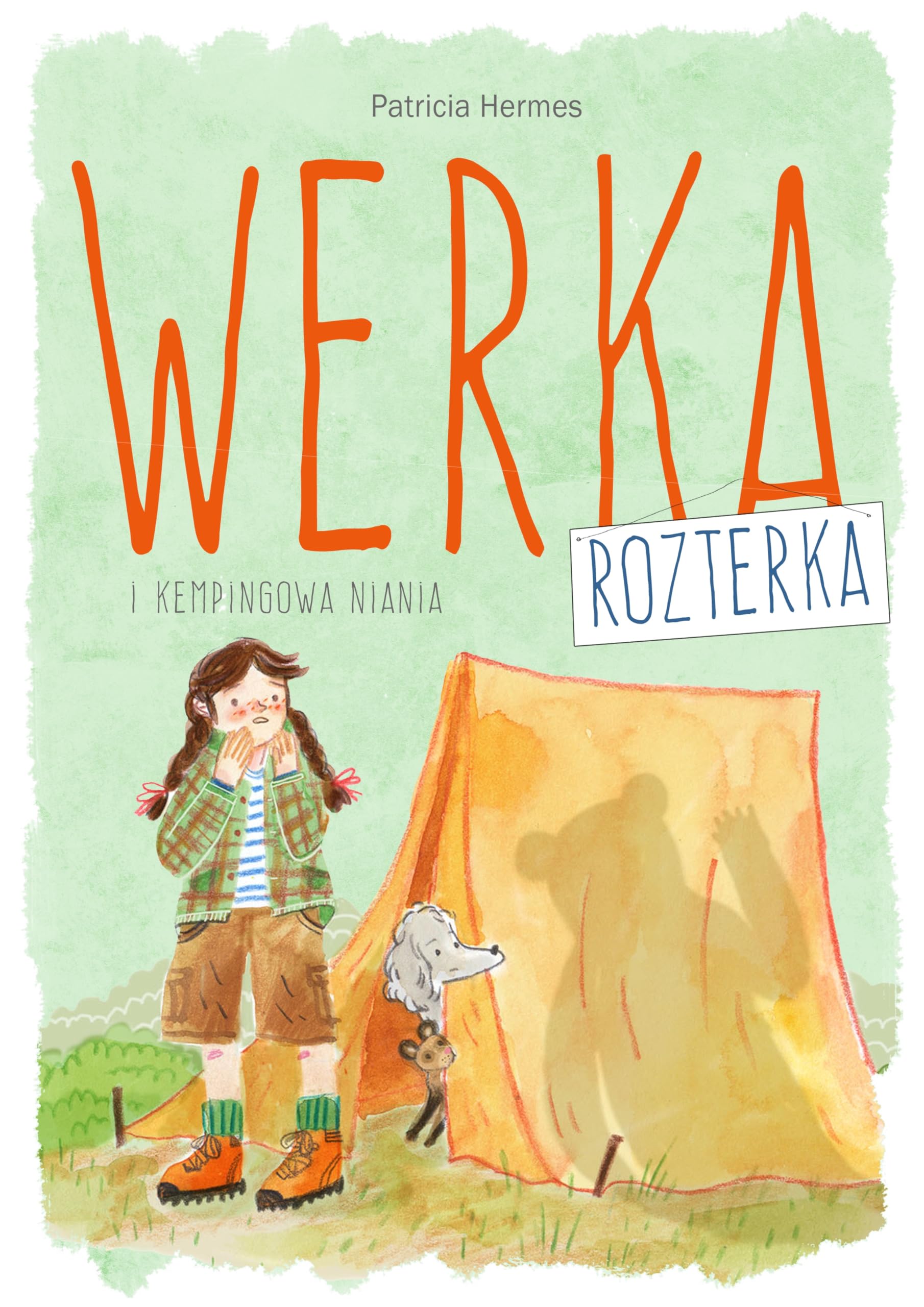 Werka Rozterka i kempingowa niania book