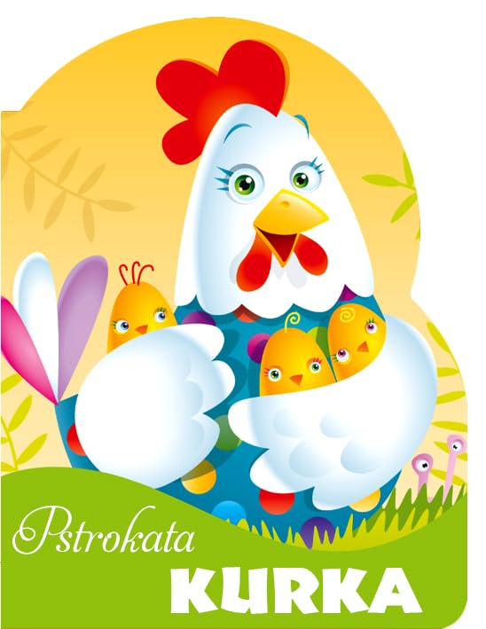 Pstrokata kurka Wykrojnik Books
