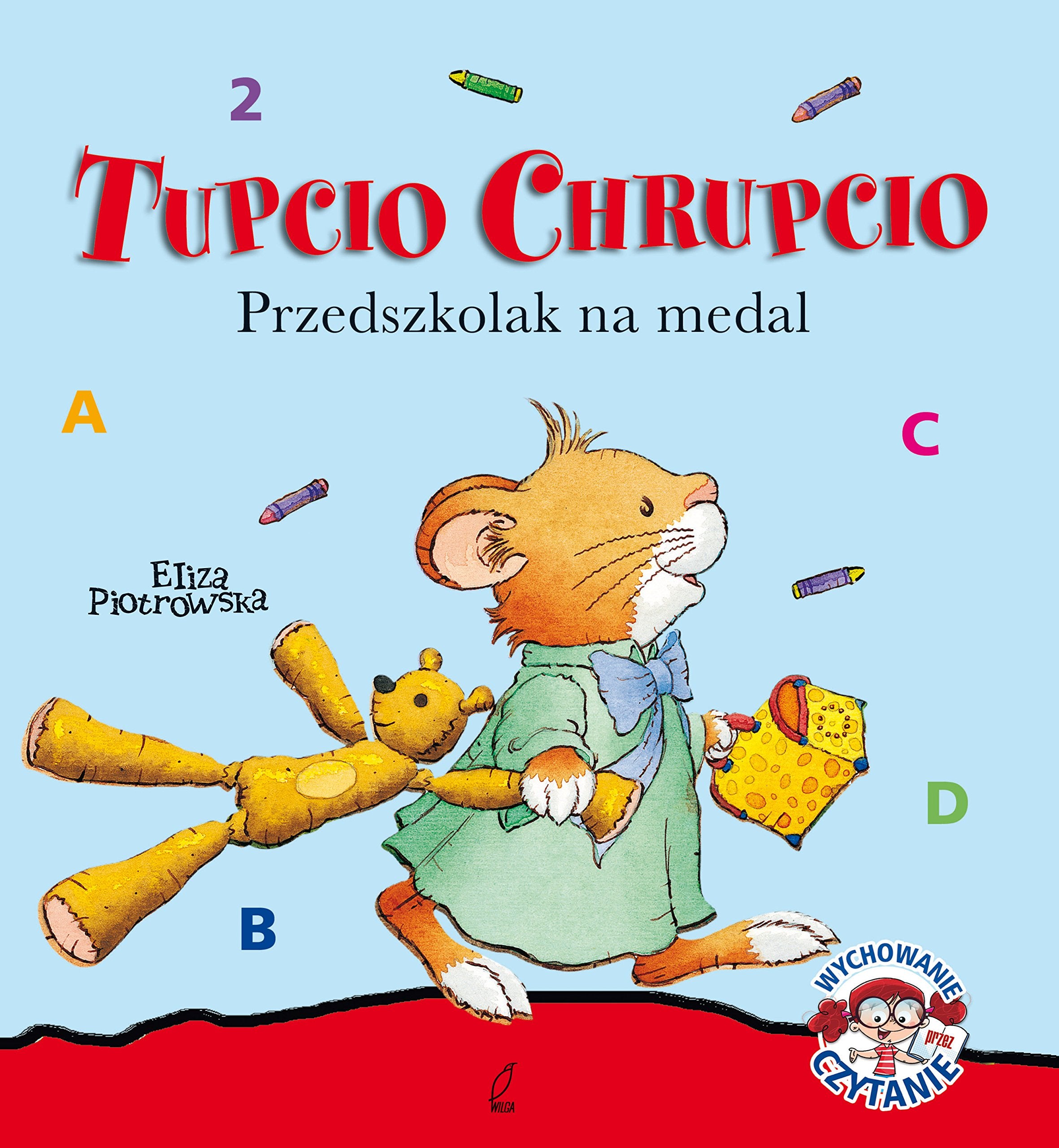 Tupcio Chrupcio Przedszkolak na medal Fairy Tales & Legends