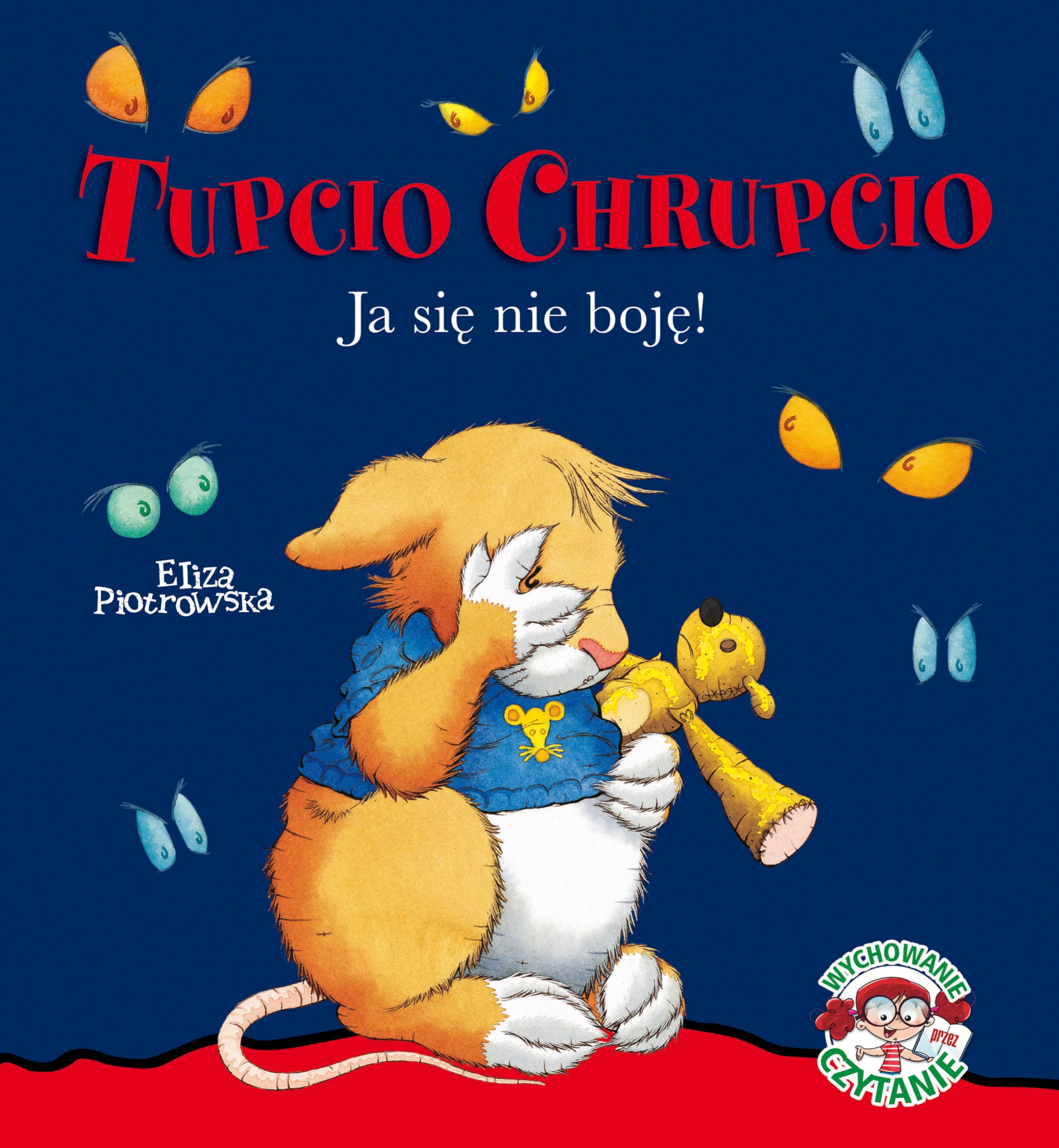 Tupcio Chrupcio Ja sie nie boje! Fairy Tales & Legends