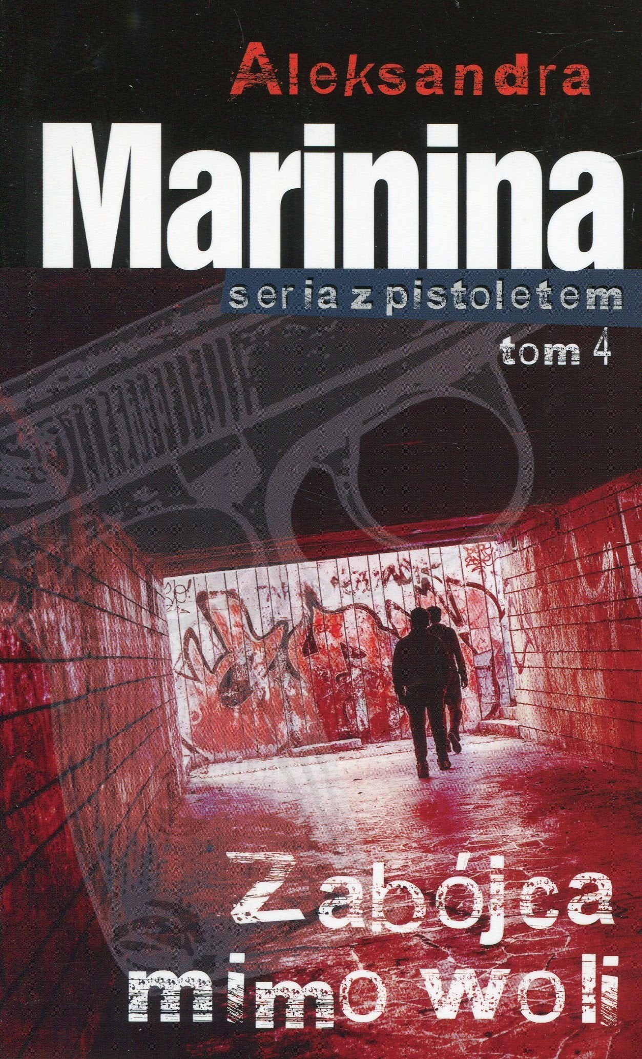Zabojca mimo woli Tom 4 Contemporary literature