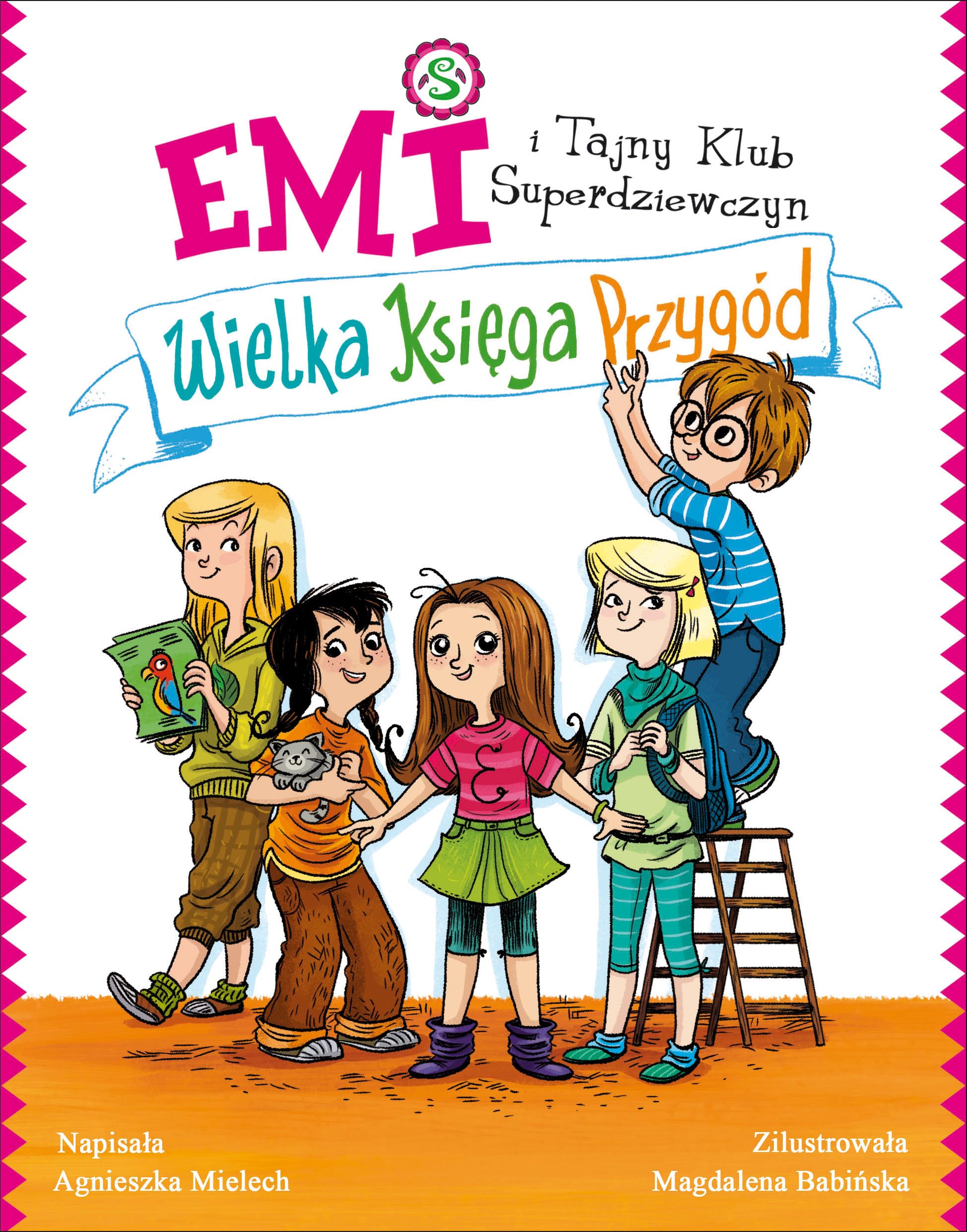 Emi i Tajny Klub Superdziewczyn Wielka księga przygód Books