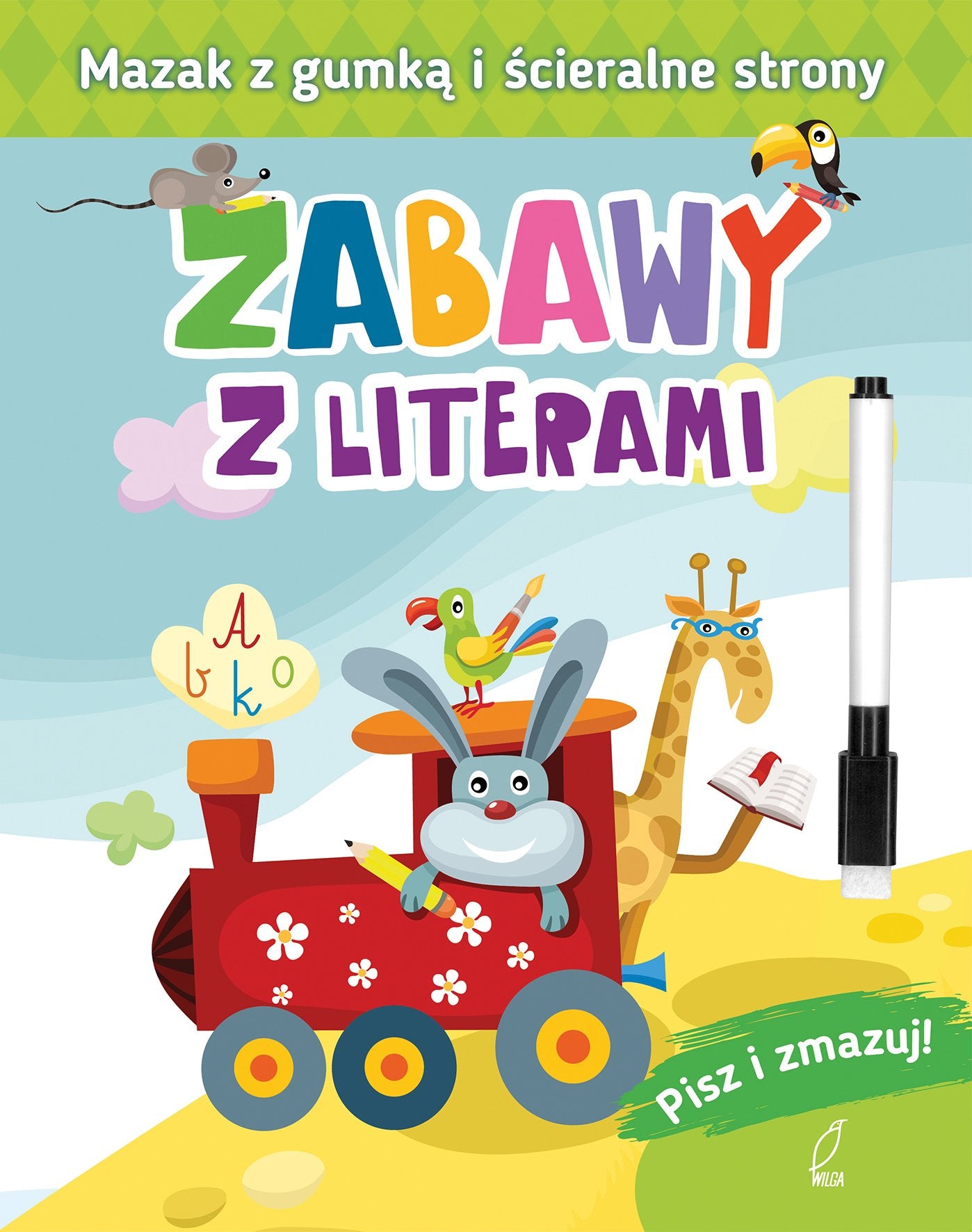 Pisz i zmazuj Zabawy z literami Study Guides