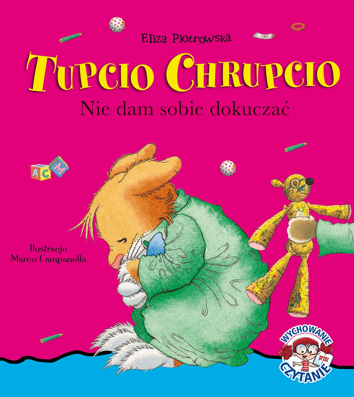 Tupcio Chrupcio Nie dam sobie dokuczac Fairy Tales & Legends