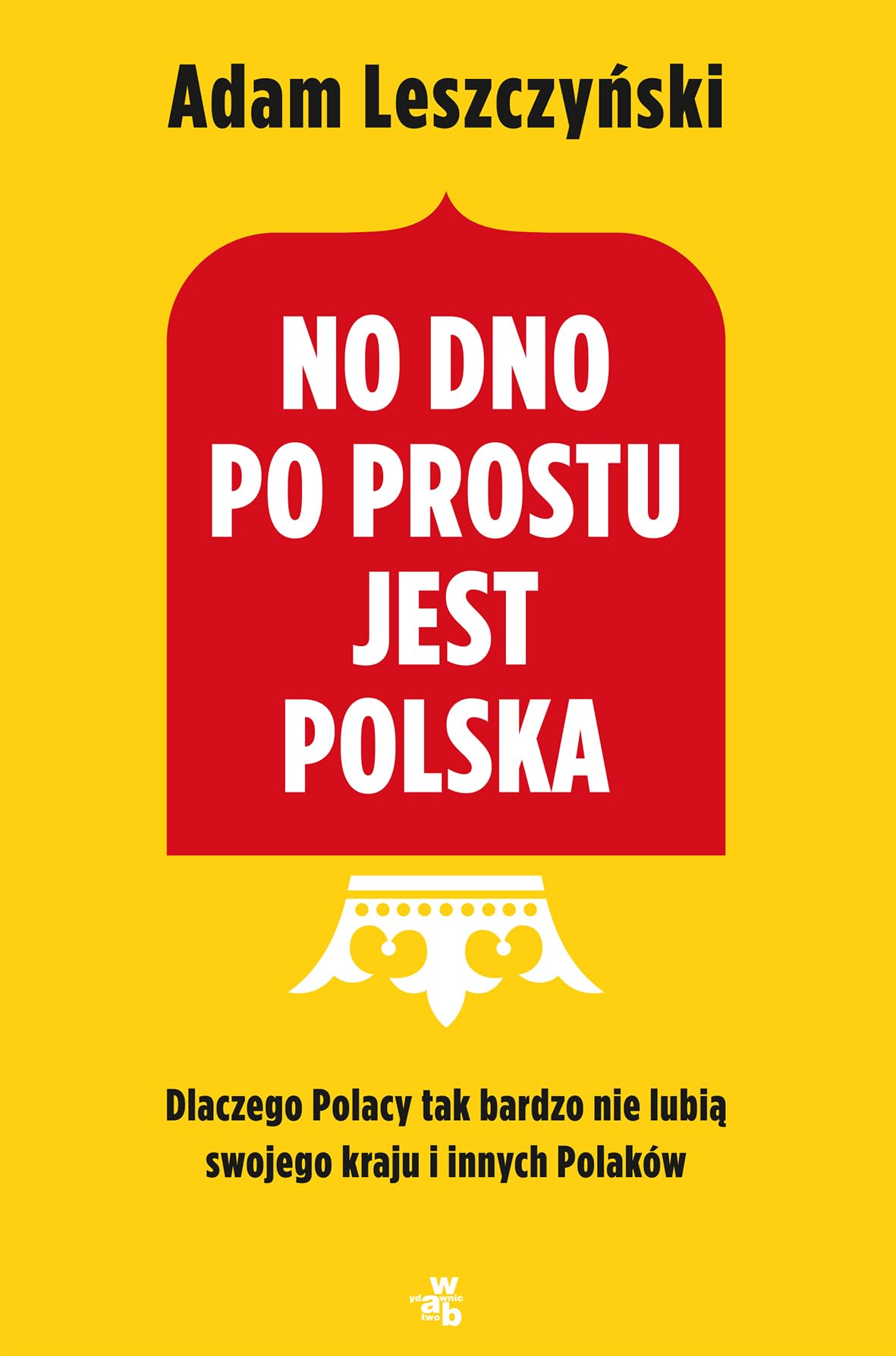 No dno po prostu jest Polska book
