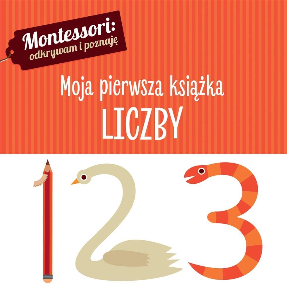 Montessori Moja pierwsza ksiazka Liczby Study Guides