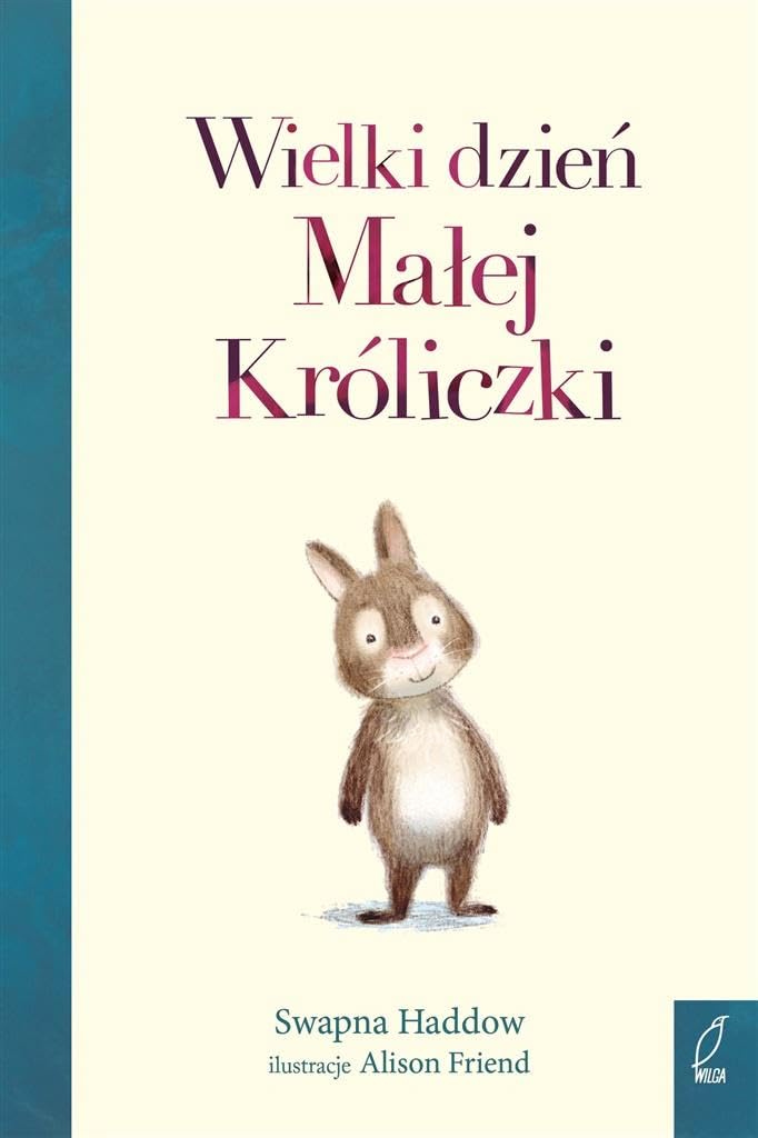 Wielki dzien Malej Kroliczki Fairy Tales & Legends