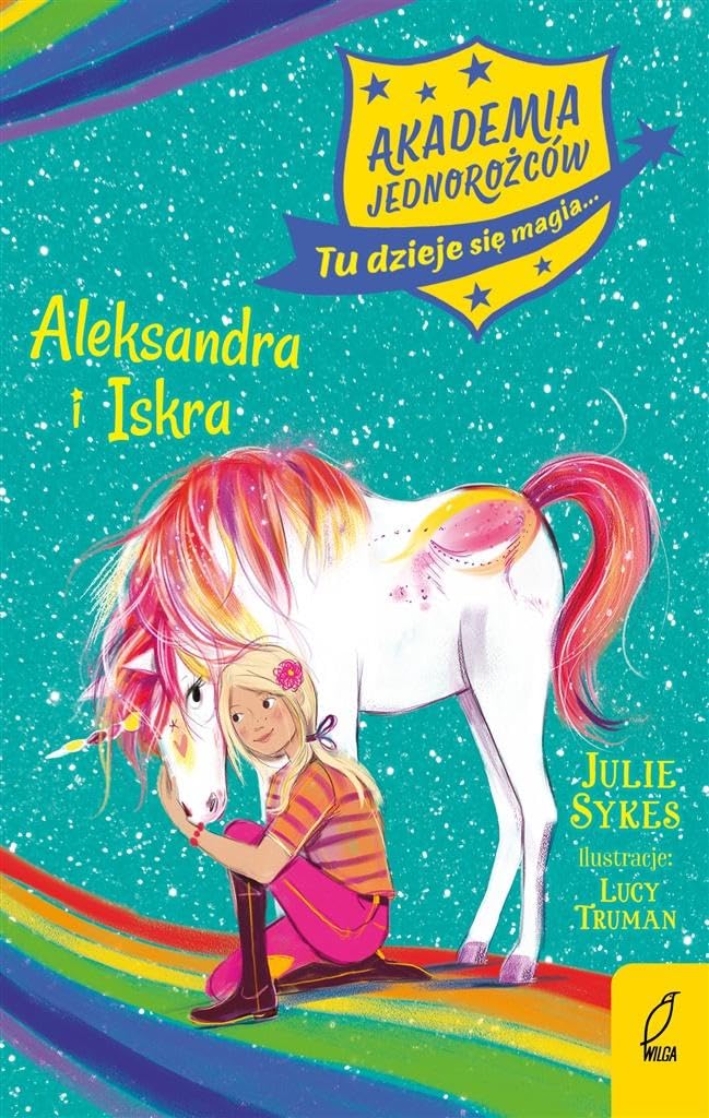 Akademia Jednorożców Aleksandra i Iskra Books