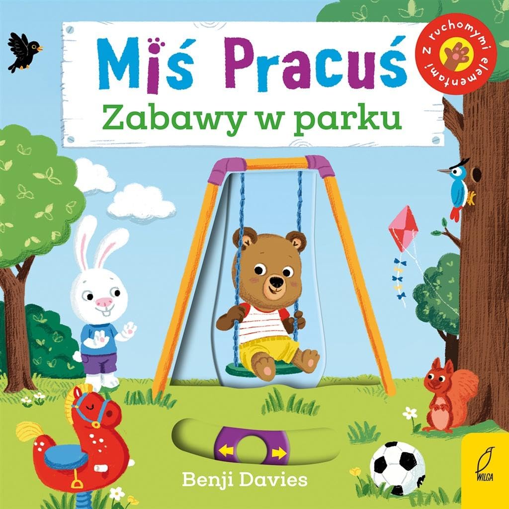 Miś Pracuś Zabawy w parku Books