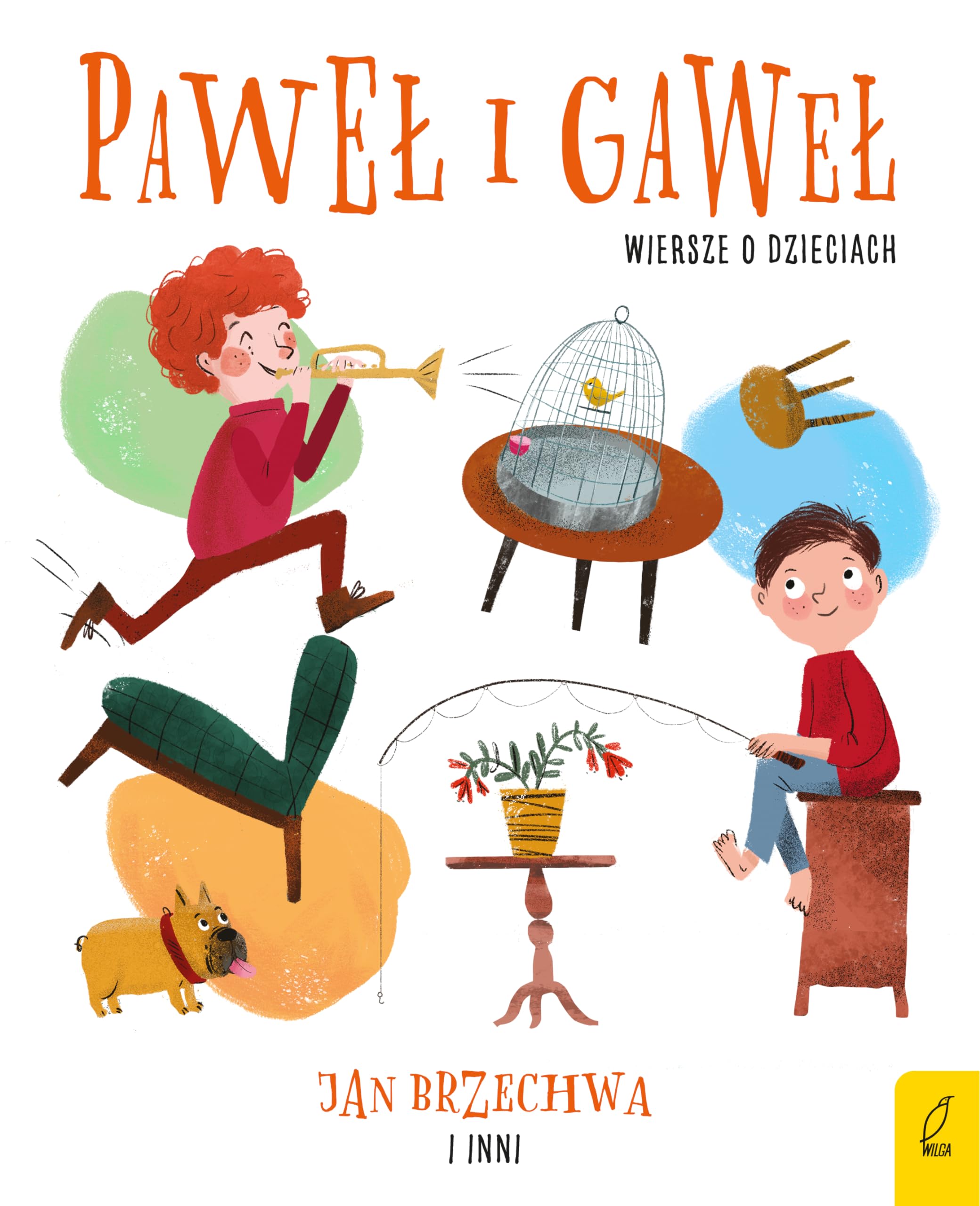 Paweł i Gaweł Wiersze o dzieciach Books
