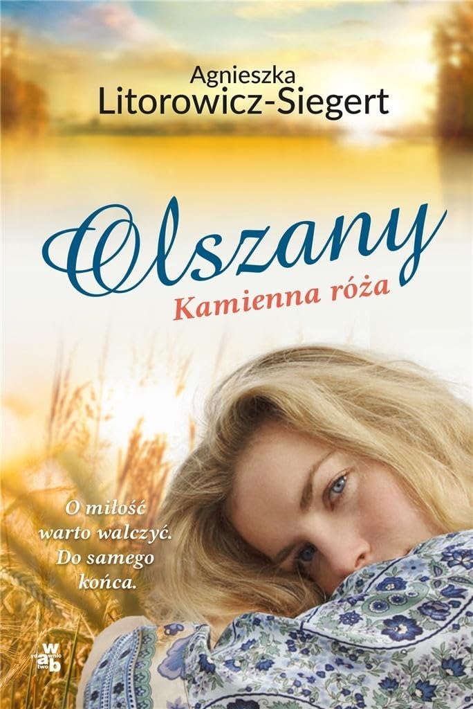 Kamienna rĂlĹza. Olszany (Tom 2) - Agnieszka Litorowicz-Siegert book
