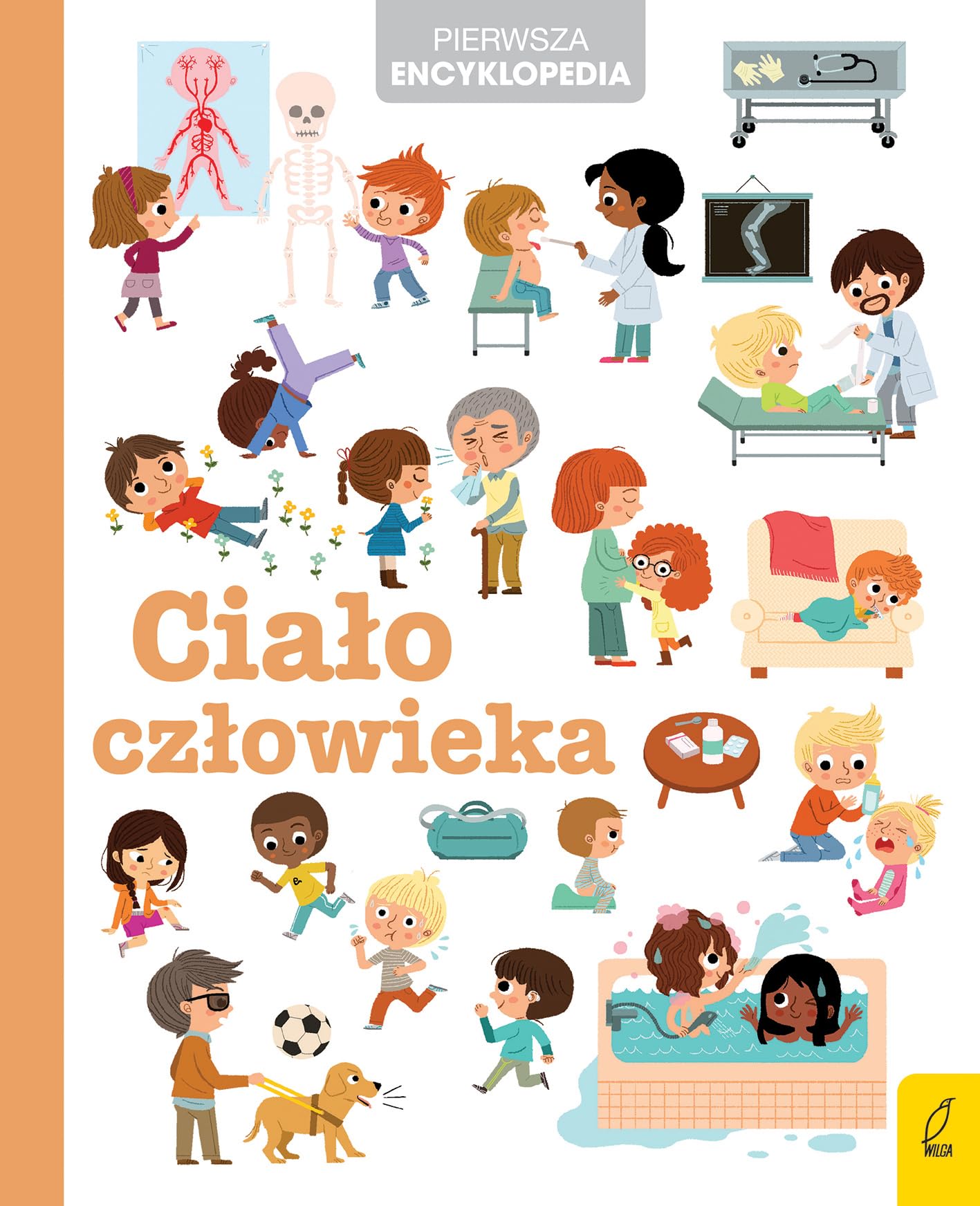 Pierwsza encyklopedia Ciało człowieka Books