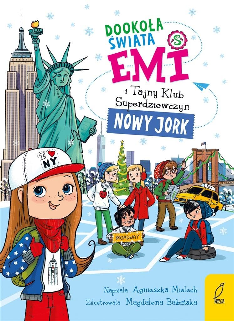 Emi i Tajny Klub Superdziewczyn Dookoła świata Nowy Jork Books