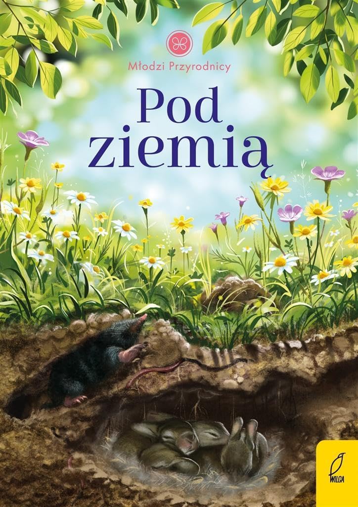 Młodzi przyrodnicy Pod ziemią Books
