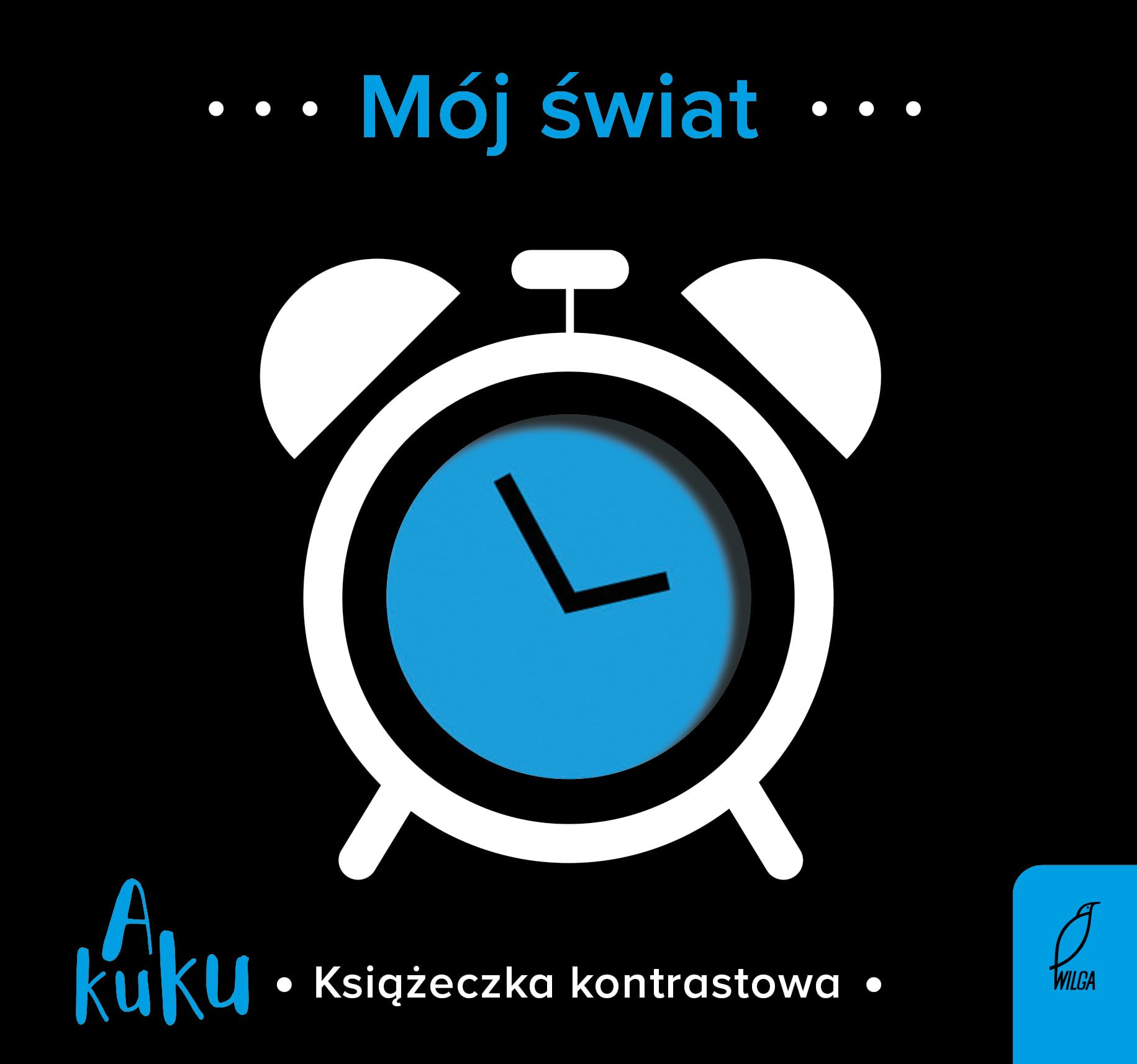 A kuku! Mój świat Książeczka kontrastowa Books