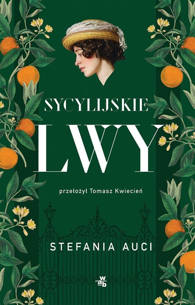 Sycylijskie lwy: Saga rodu Florio Books