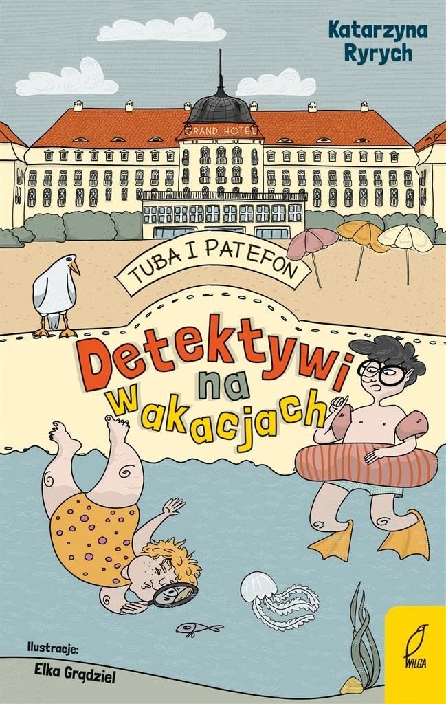 Tuba i Patefon Detektywi na wakacjach book