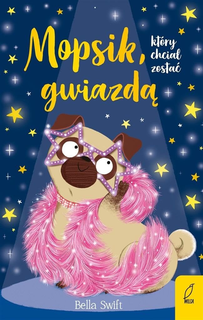 Mopsik który chciał zostać gwiazdą Tom 6 Books