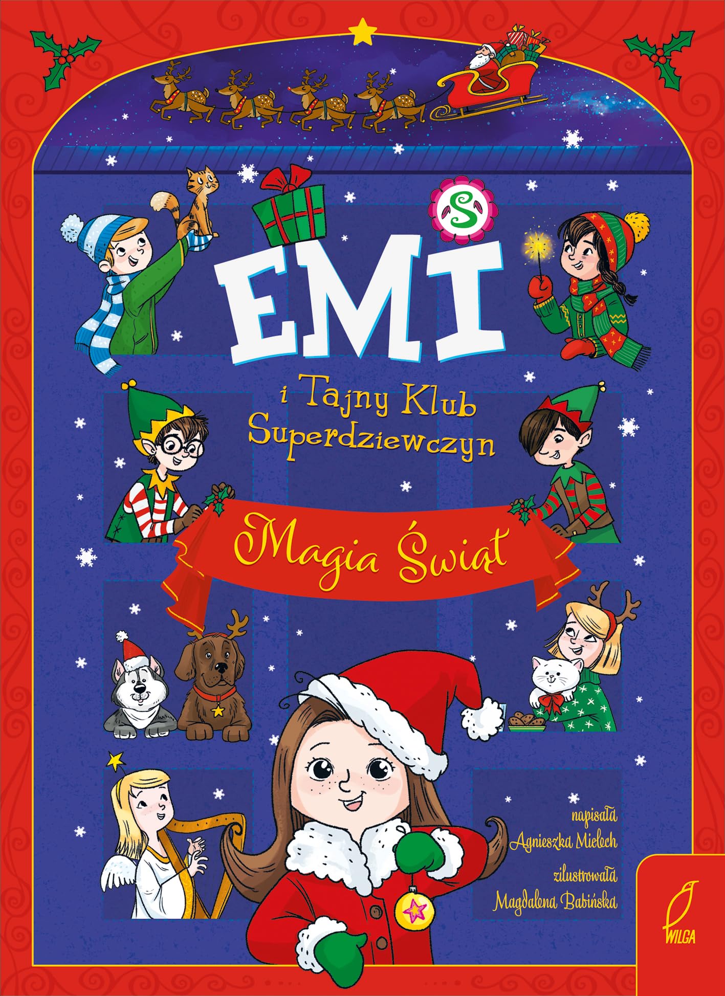 Emi i Tajny Klub Superdziewczyn Magia świąt Tom specjalny book
