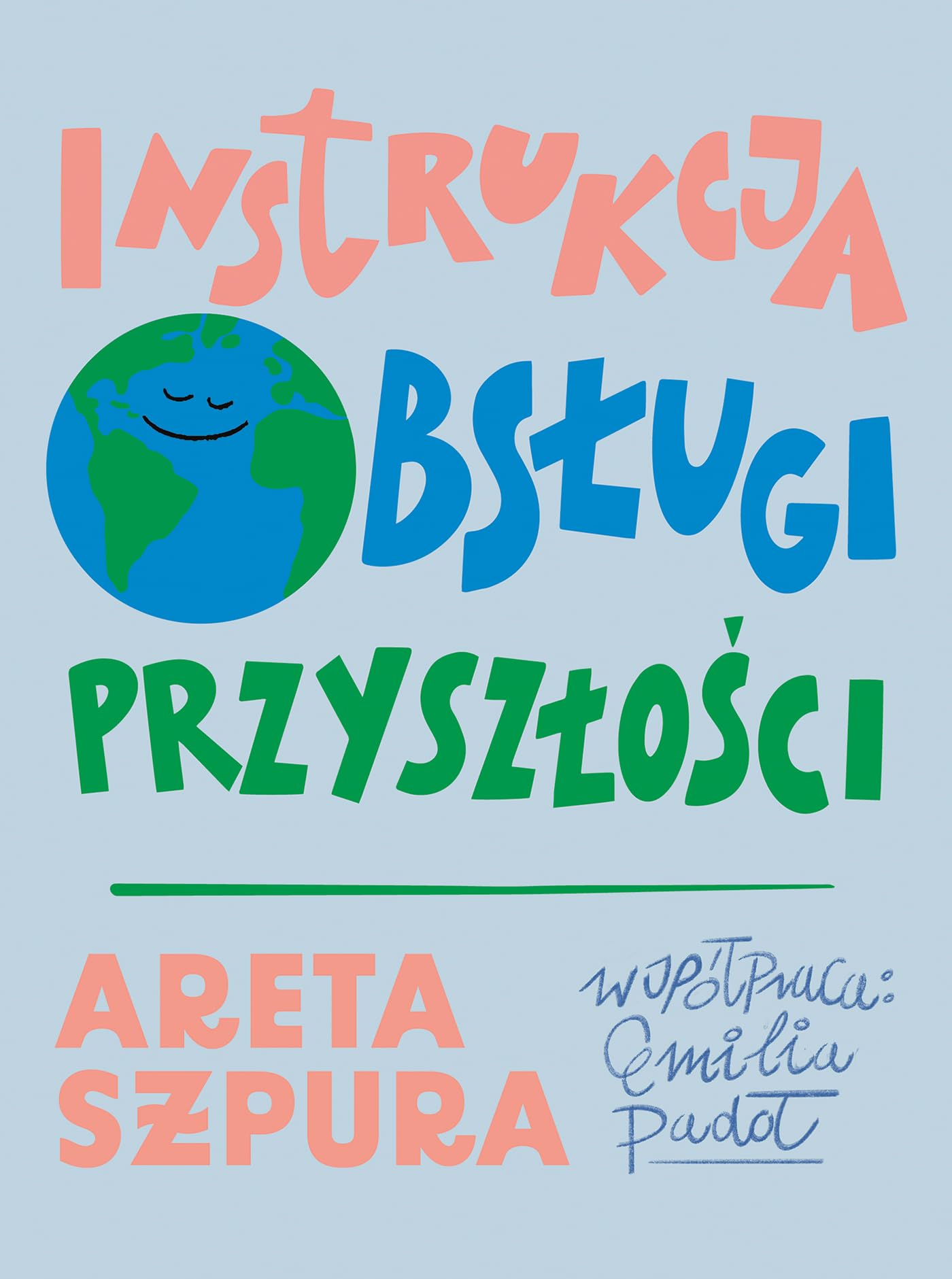 Instrukcja obsługi przyszłości Books