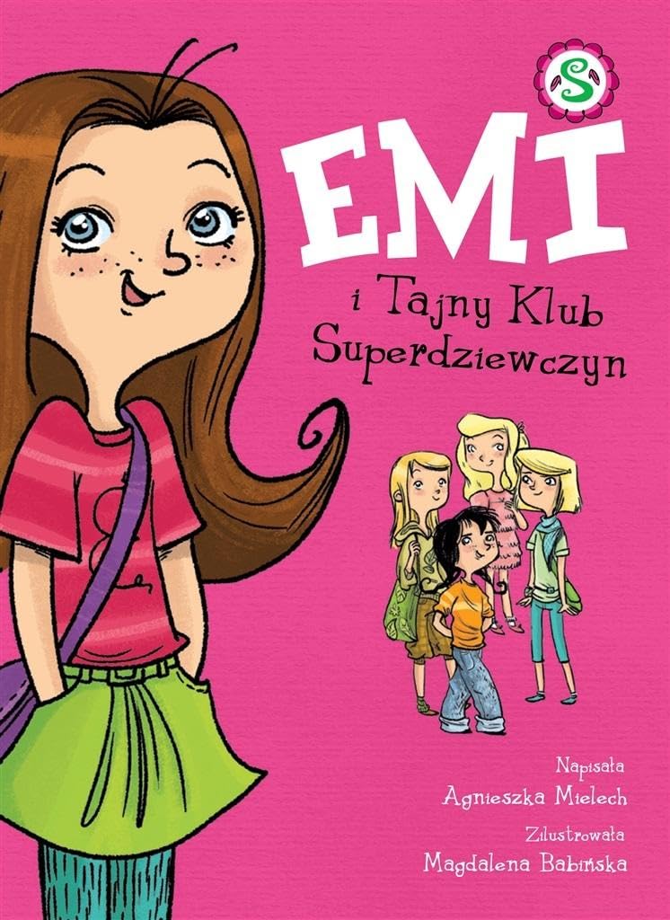 Emi i Tajny Klub Superdziewczyn Tom 1 book
