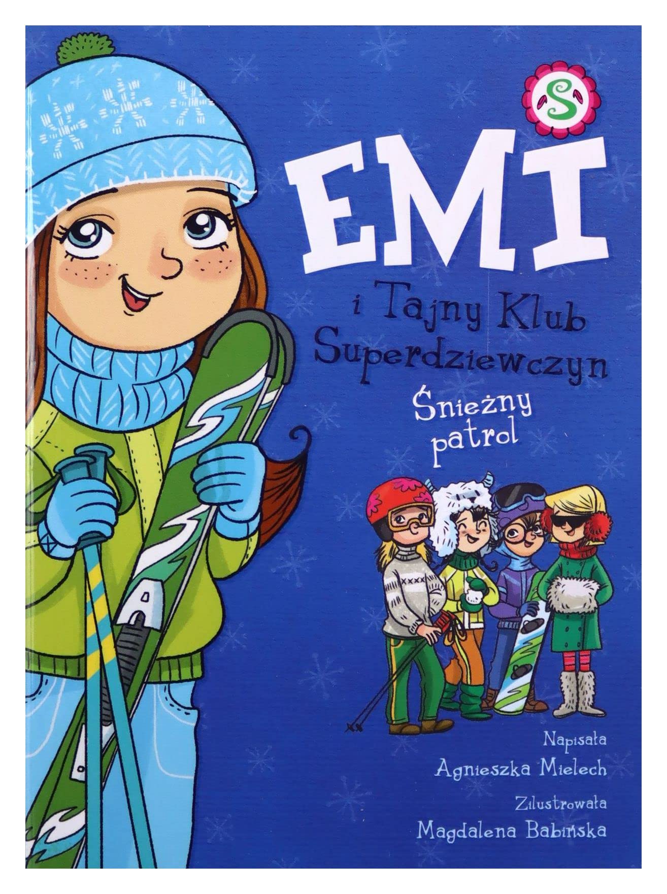 Emi i Tajny Klub Superdziewczyn Śnieżny patrol Tom 6 Books